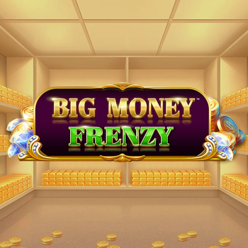 Big Money Frenzy